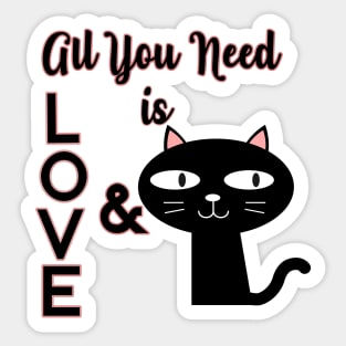 All You Need Is Love and a Cat Sticker